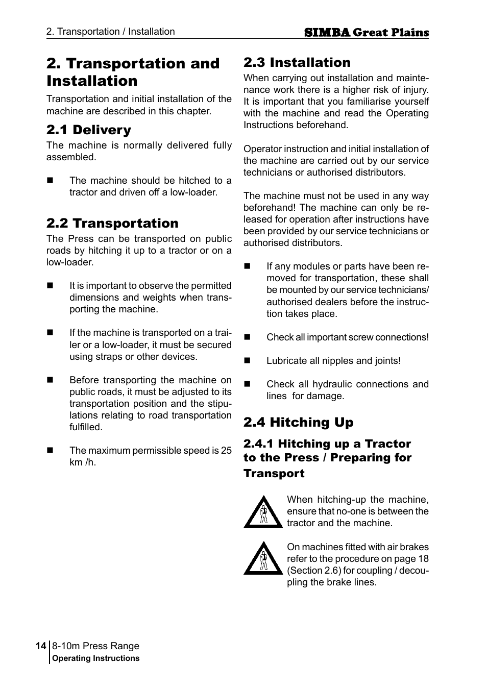 Transportation and installation, 4 hitching up, 3 installation | 1 delivery, 2 transportation | Great Plains P18140C Operator Manual User Manual | Page 14 / 230