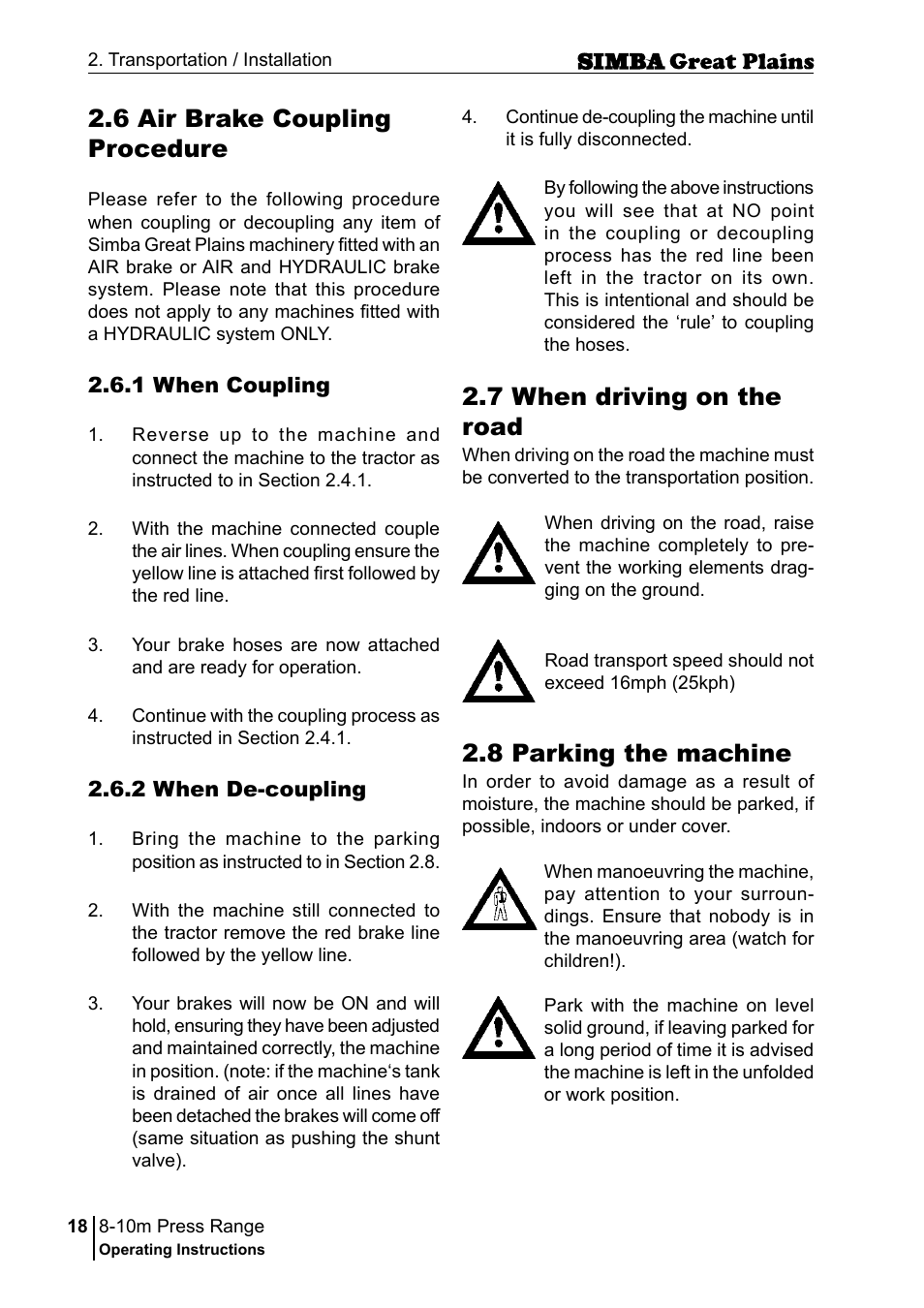 8 parking the machine, 7 when driving on the road, 6 air brake coupling procedure | Great Plains P18140C Operator Manual User Manual | Page 18 / 230