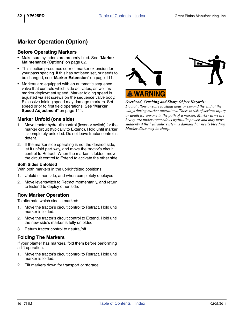 Marker operation (option), Before operating markers, Marker unfold (one side) | Both sides unfolded, Row marker operation, Folding the markers, Before operating markers marker unfold (one side), Row marker operation folding the markers | Great Plains YP625PD Operator Manual User Manual | Page 36 / 126