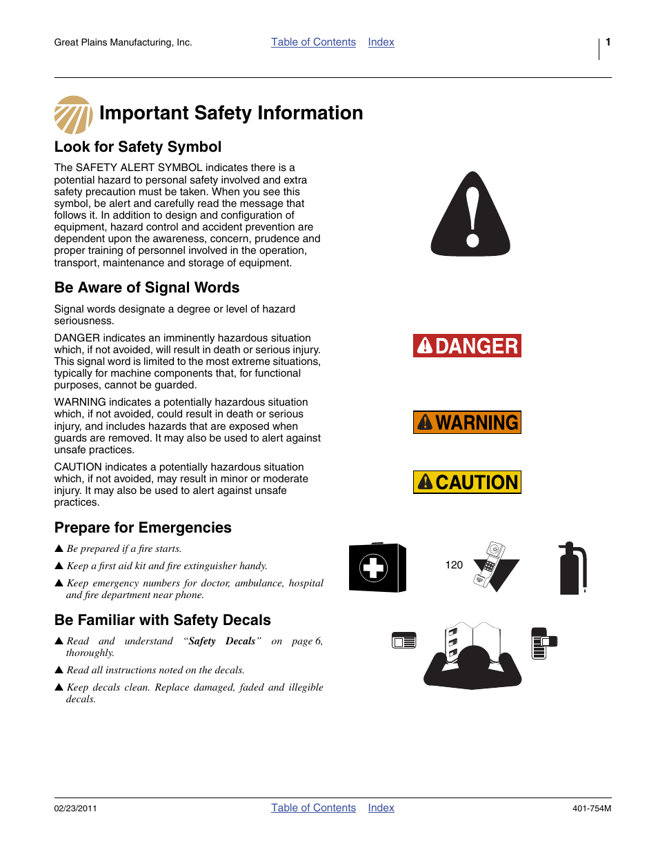 Important safety information, Look for safety symbol, Be aware of signal words | Prepare for emergencies, Be familiar with safety decals | Great Plains YP625PD Operator Manual User Manual | Page 5 / 126