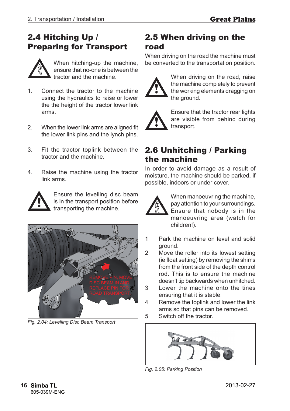 6 unhitching / parking the machine, 5 when driving on the road, 4 hitching up / preparing for transport | Great Plains TL350 Operator Manual User Manual | Page 16 / 32