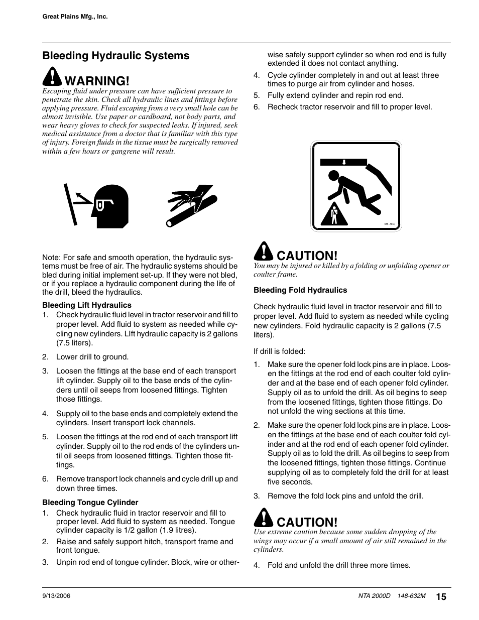 Aulic systems, Bleeding lift hydraulics bleeding tongue cylinder, Warning | Caution, Bleeding hydraulic systems | Great Plains NTA2000D Operator Manual User Manual | Page 17 / 81