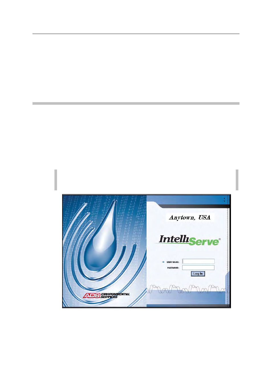 Accessing the system, Logging in | ADS Environmental Services IntelliServe 2.8.1 950026A7 User Manual | Page 11 / 290