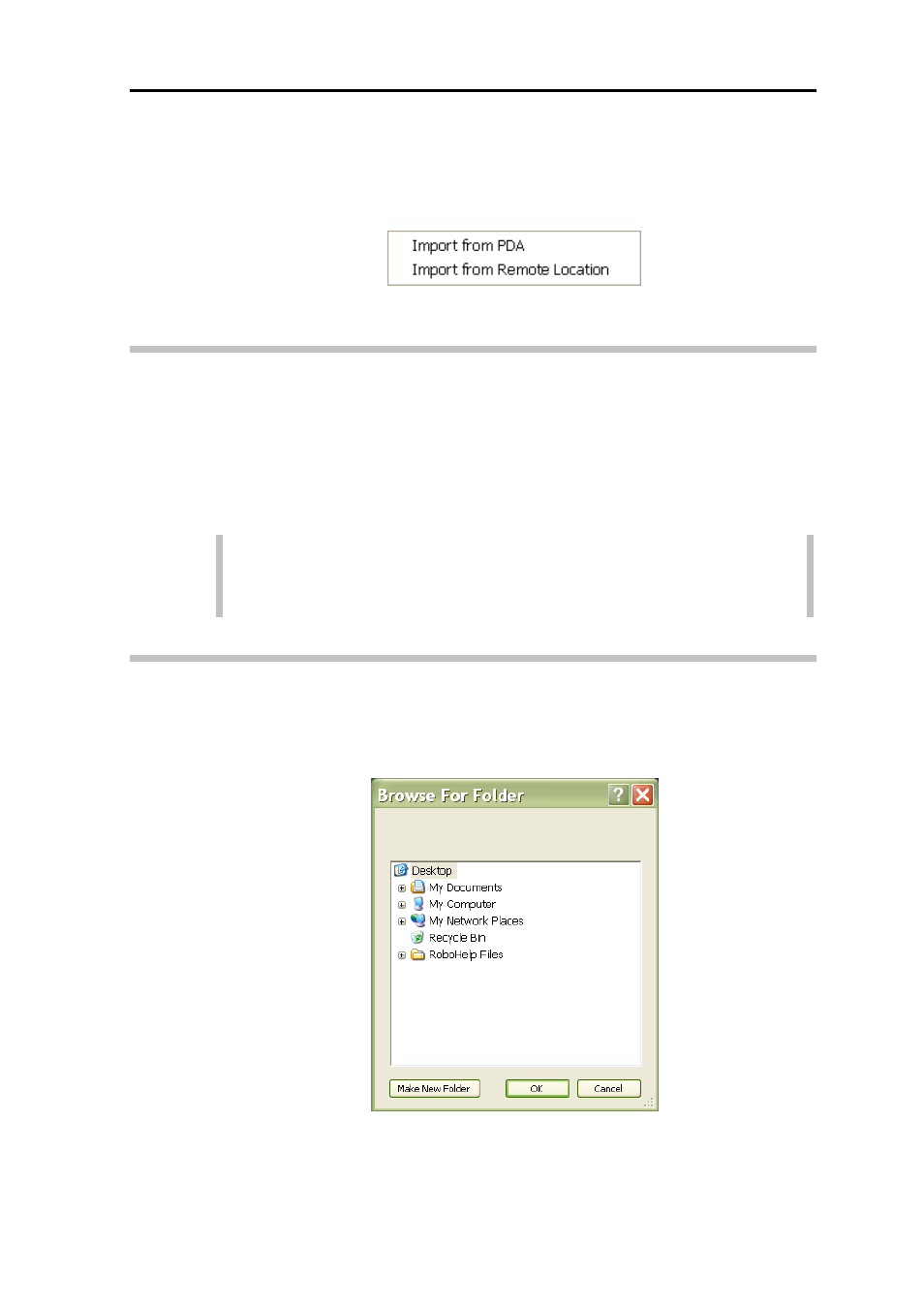 Mobile device menu, Import from pda, Import from remote location | ADS Environmental Services PrimeWorks QR 775018 A0 User Manual | Page 32 / 86