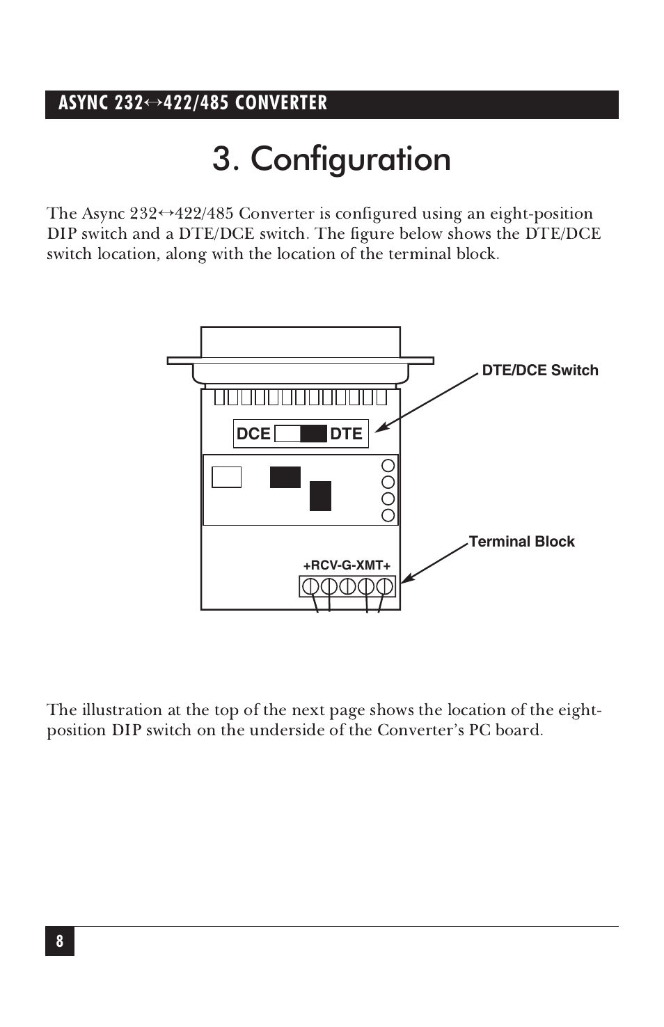Configuration, The async 232 | Black Box IC476A-F-R2 User Manual | Page 9 / 25