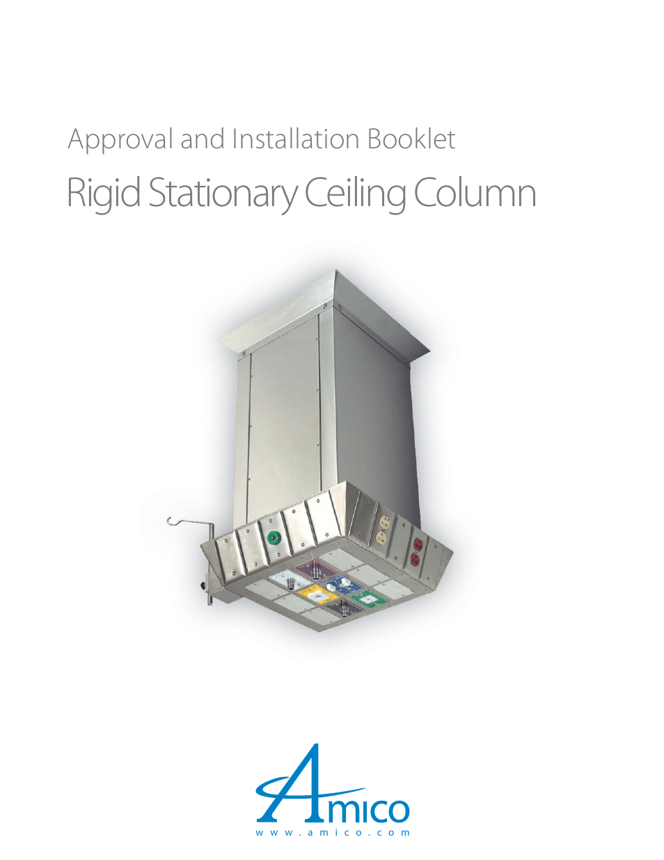 Amico Ceiling Column Rigid (Stationary) User Manual | 12 pages