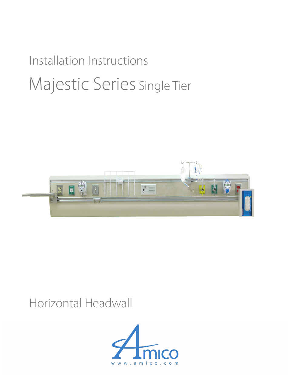 Amico Majestic Series Single Tier Surface Mounted Headwall User Manual | 8 pages