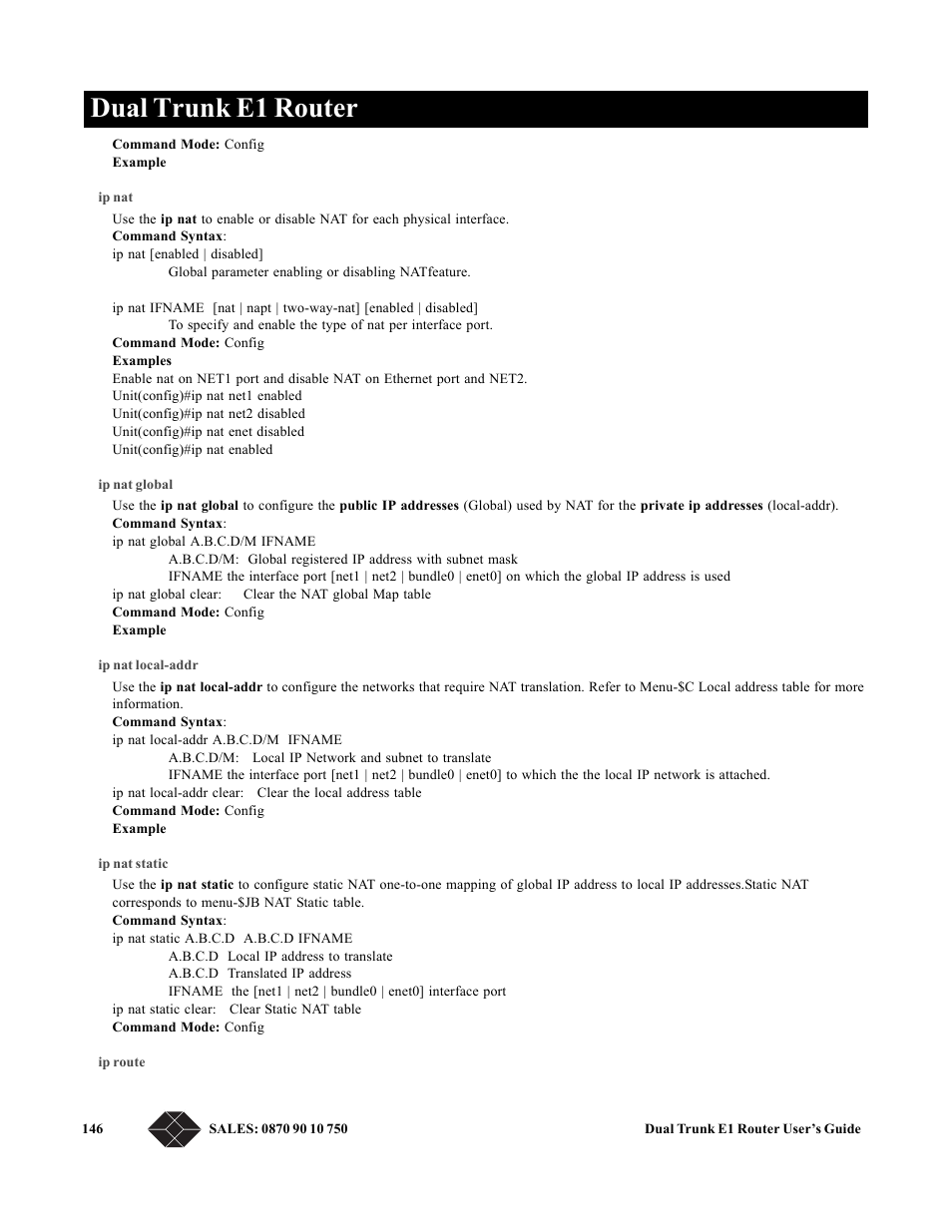 Ip nat, Ip nat global, Ip nat local-addr | Ip nat static, Ip route, Dual trunk e1 router | Black Box LRU4240 User Manual | Page 158 / 218