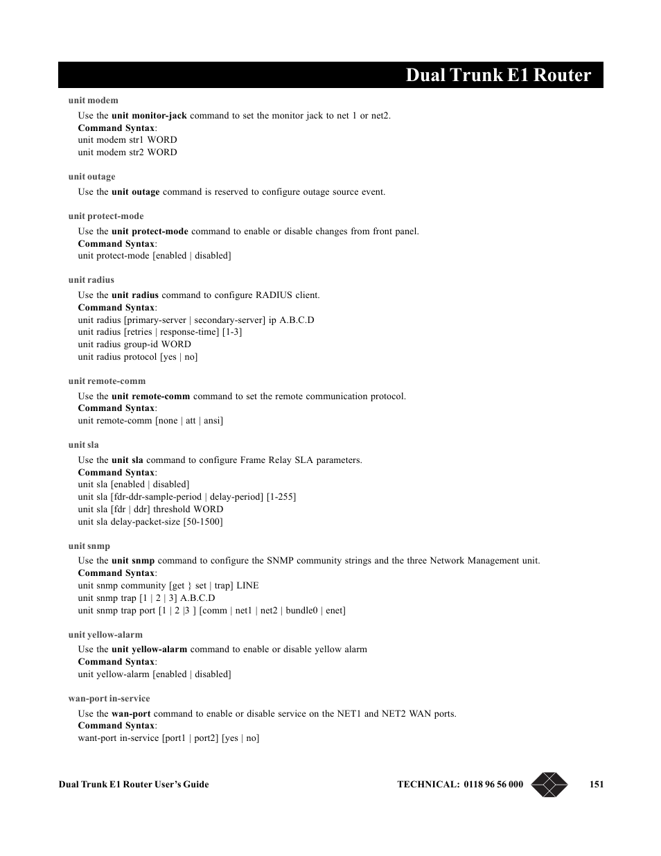 Unit modem, Unit outage, Unit protect-mode | Unit radius, Unit remote-comm, Unit sla, Unit snmp, Unit yellow-alarm, Wan-port in-service, Dual trunk e1 router | Black Box LRU4240 User Manual | Page 163 / 218