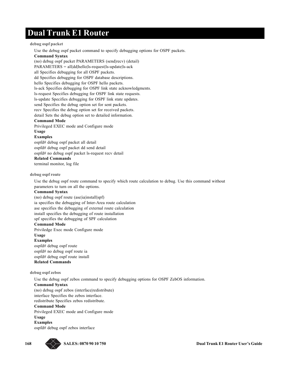 Debug ospf packet, Debug ospf route, Debug ospf zebos | Dual trunk e1 router | Black Box LRU4240 User Manual | Page 180 / 218