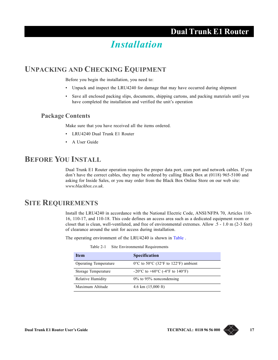 Installation, Unpacking and checking equipment, Package contents | Before you install, Site requirements, Chapter 2, installation, Chapter 2, “ installation, Provid, Dual trunk e1 router | Black Box LRU4240 User Manual | Page 29 / 218