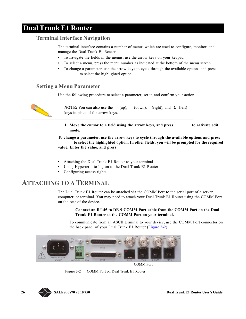 Terminal interface navigation, Setting a menu parameter, Attaching to a terminal | Dual trunk e1 router, Ttaching, Erminal | Black Box LRU4240 User Manual | Page 38 / 218