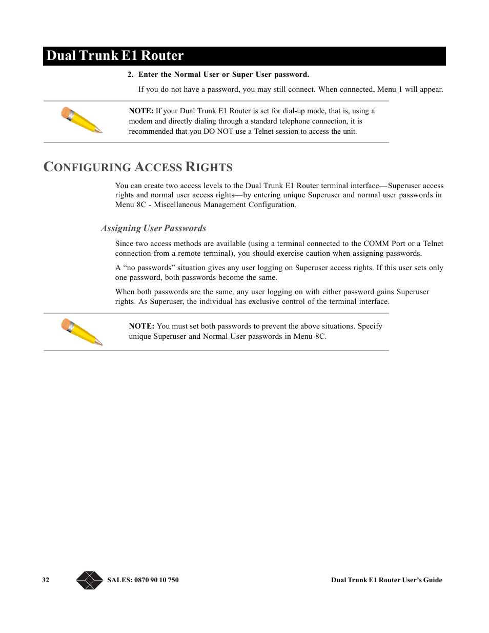Configuring access rights, Assigning user passwords, Ts, see | Configuring access rights” on, Dual trunk e1 router | Black Box LRU4240 User Manual | Page 44 / 218