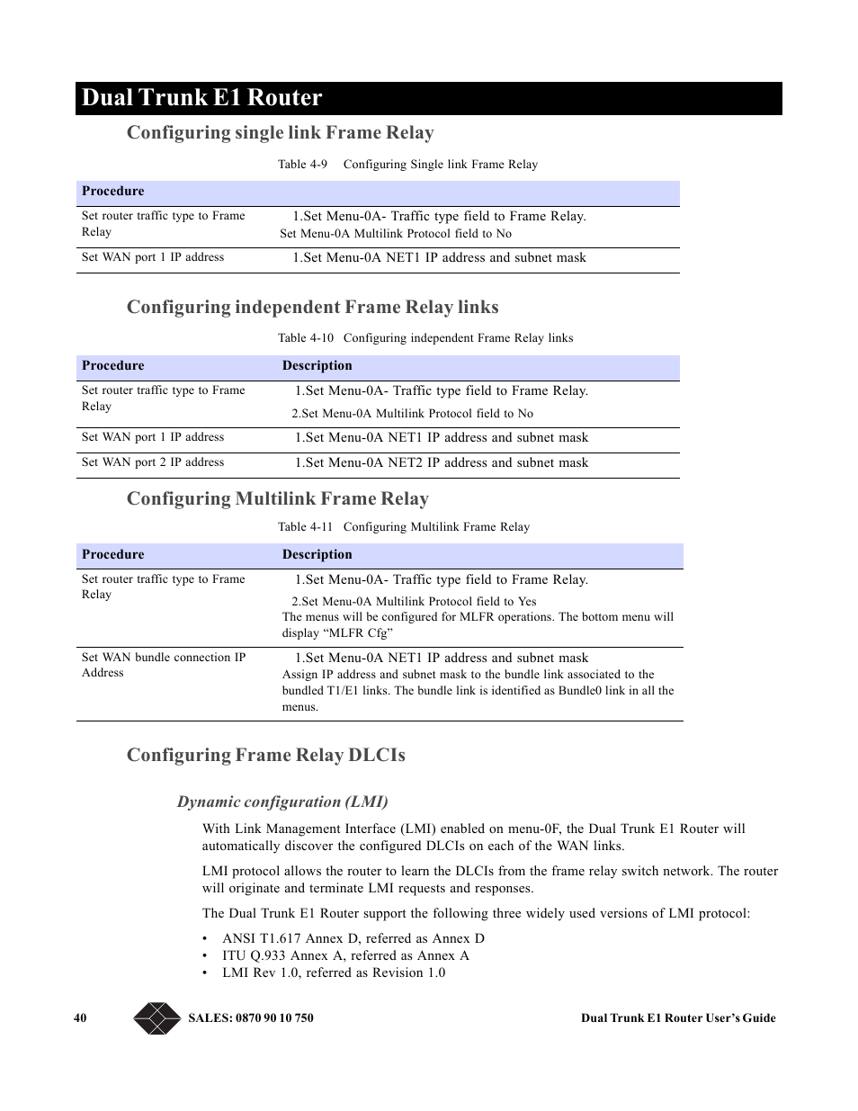 Configuring single link frame relay, Configuring independent frame relay links, Configuring multilink frame relay | Configuring frame relay dlcis, Dynamic configuration (lmi), Dual trunk e1 router | Black Box LRU4240 User Manual | Page 52 / 218