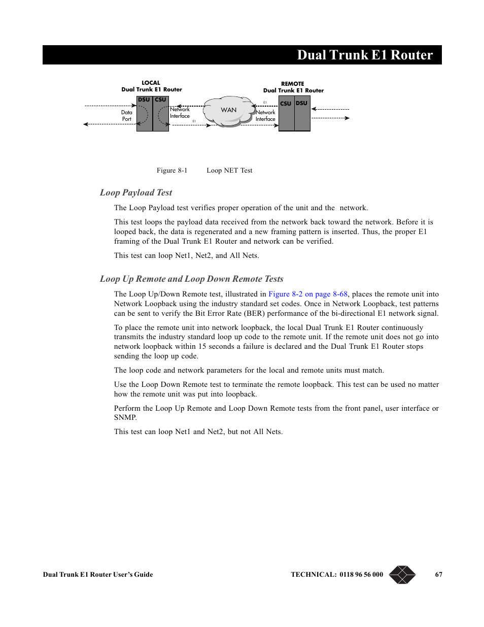 Loop payload test, Loop up remote and loop down remote tests, Dual trunk e1 router | Black Box LRU4240 User Manual | Page 79 / 218