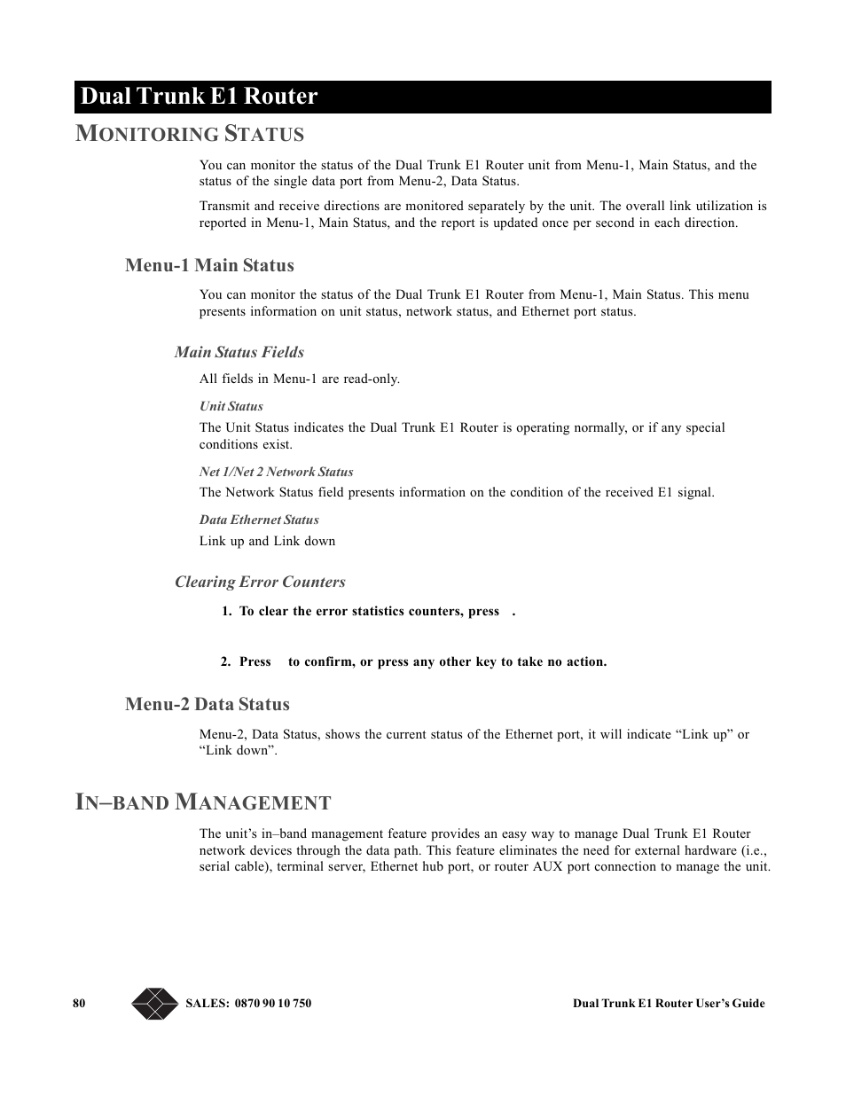 Monitoring status, Menu-1 main status, Menu-2 data status | In–band management, Main status fields, Clearing error counters, Menu-2 data, Dual trunk e1 router m, Onitoring, Tatus | Black Box LRU4240 User Manual | Page 92 / 218
