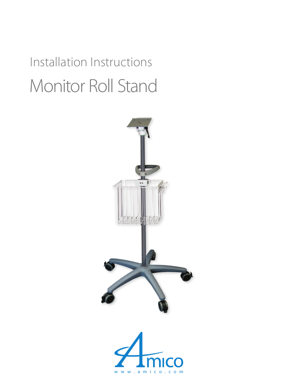 Amico Monitor Roll Stands User Manual | 12 pages