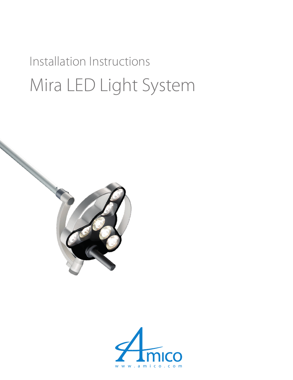 Amico Mira LED User Manual | 24 pages