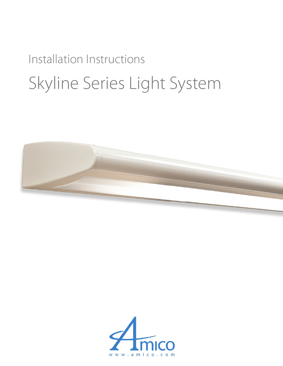 Amico Skyline Overbed Light Series User Manual | 11 pages