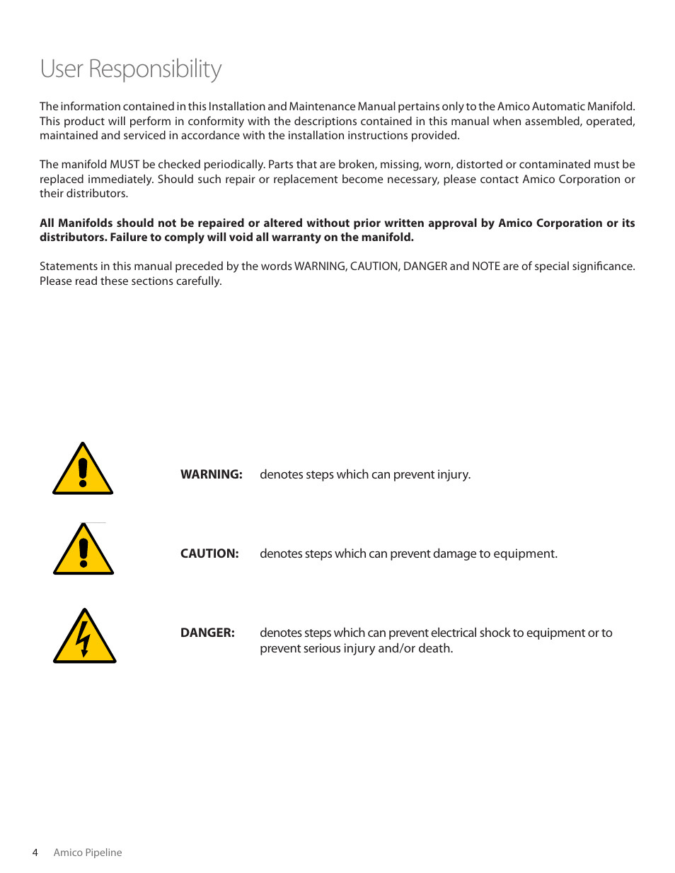 User responsibility | Amico Automatic Cryogenic Liquid Solenoid Manifold User Manual | Page 4 / 32