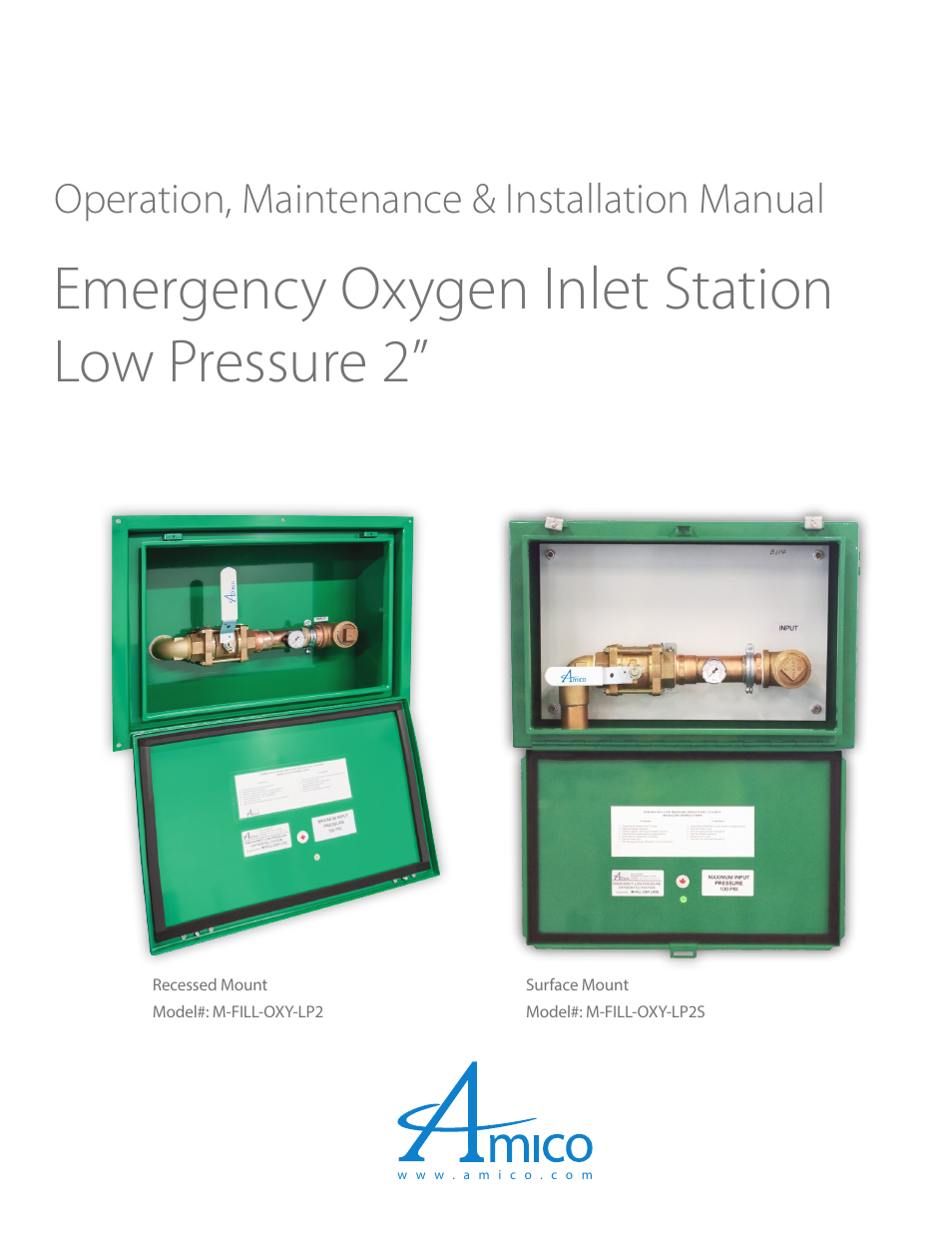 Amico Emergency Oxygen Inlet Station 2" (Surface Mount Low Pressure) User Manual | 8 pages