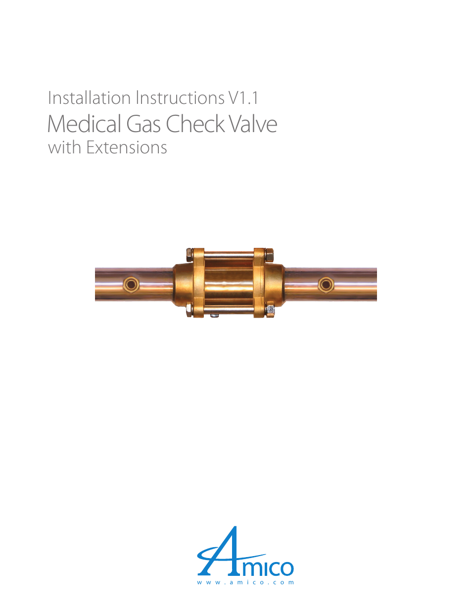 Amico Medical Gas Check Valve with Extensions User Manual | 8 pages