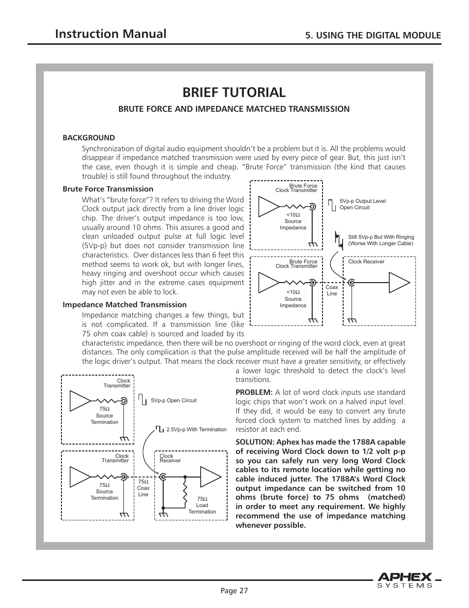 Brief tutorial, Instruction manual, Microphone preamplifier | Using the digital module, Brute force and impedance matched transmission | Aphex 1788A Premium Eight Chan Mic Pre User Manual | Page 27 / 50