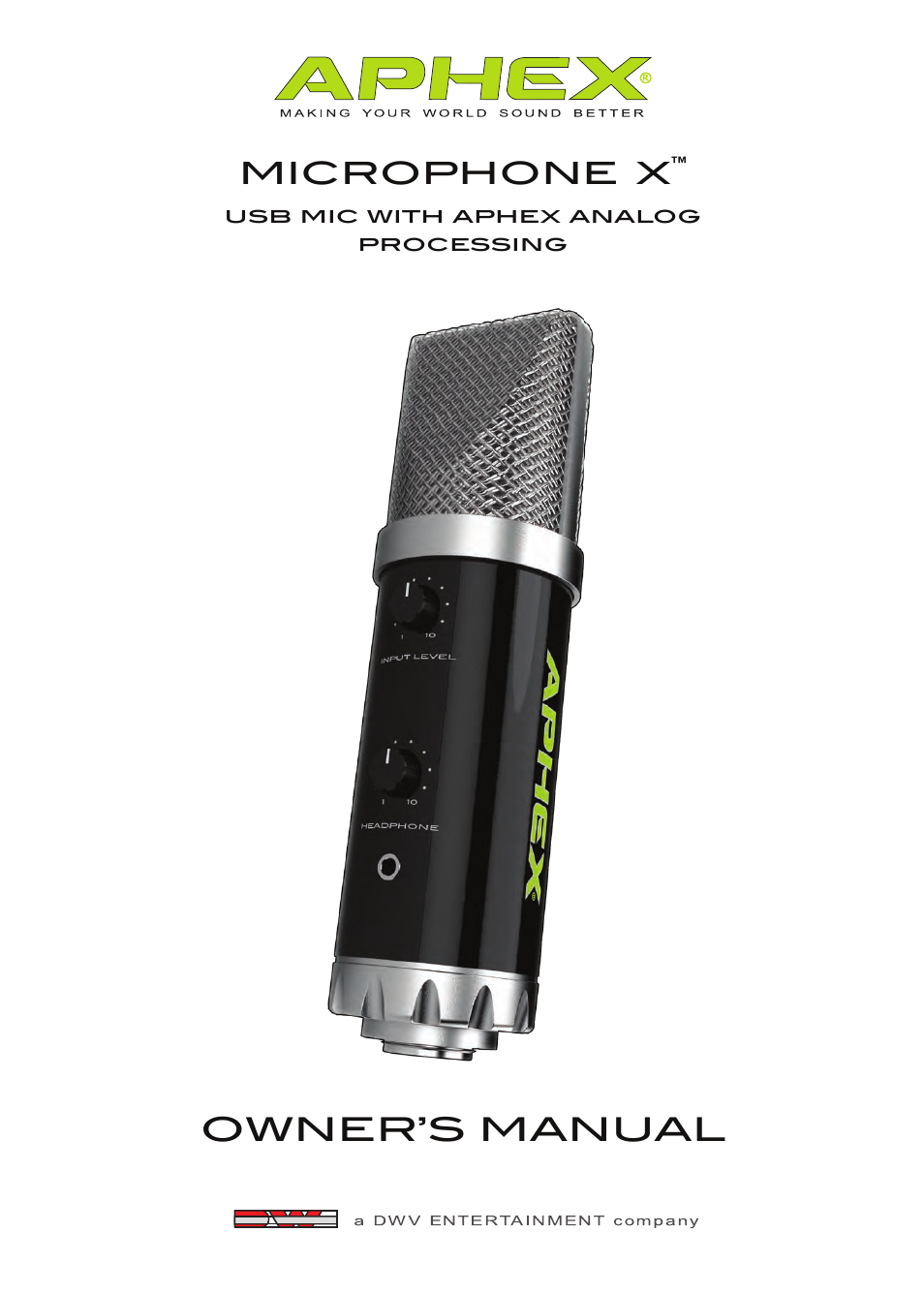 Aphex Microphone X User Manual | 12 pages