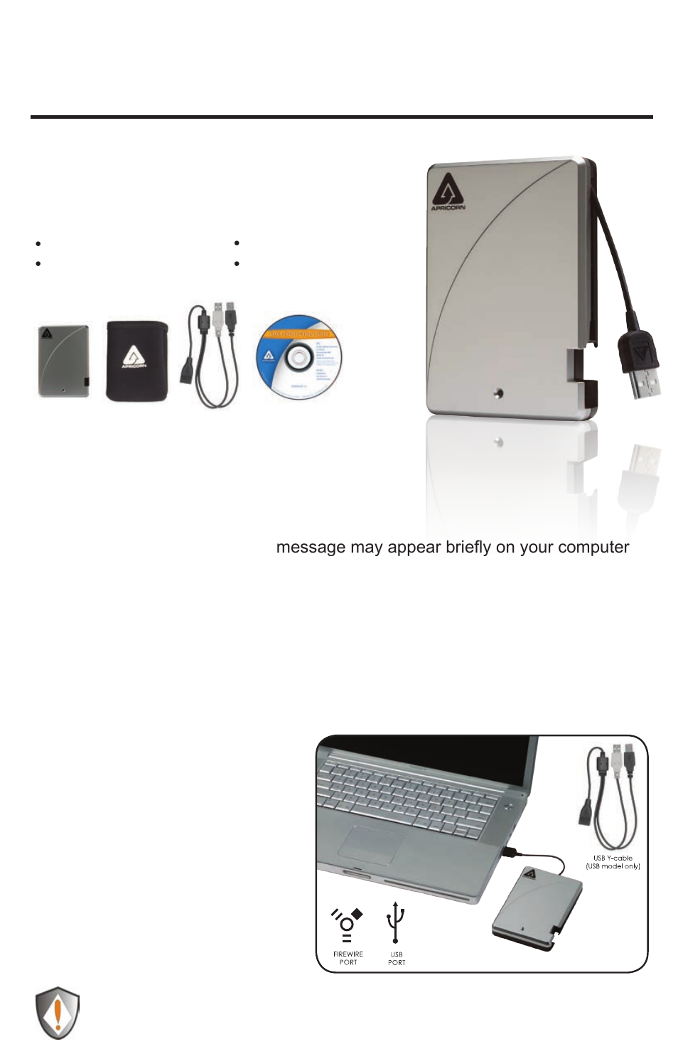 Apricorn Aegis Portable 2.5" External USB 2.0 Hard Drive User Manual | 4 pages