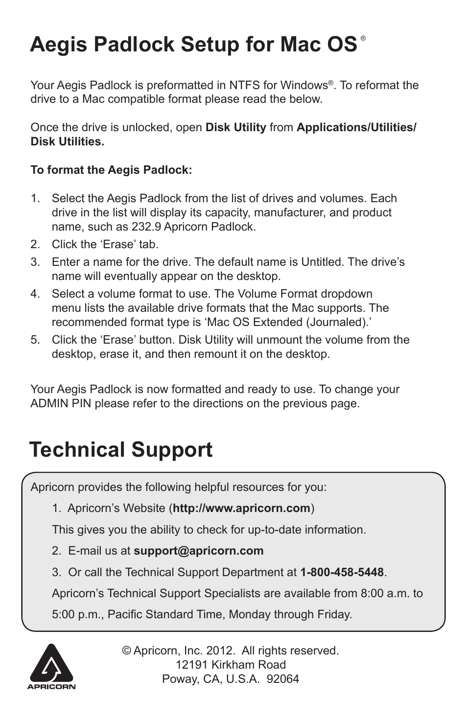 Aegis padlock setup for mac os, Technical support | Apricorn Aegis Padlock USB 3.0 - Solid State Drive User Manual | Page 2 / 2