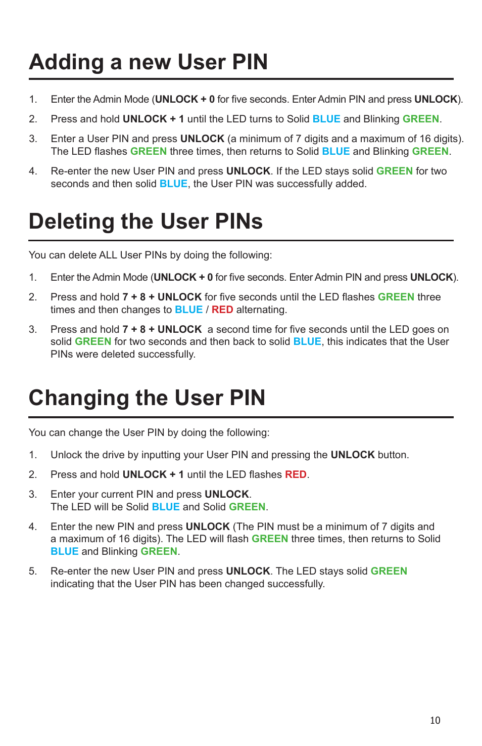 Adding a new user pin deleting the user pins, Changing the user pin | Apricorn Aegis Padlock Fortress - USB 3.0 Solid State Drive User Manual | Page 10 / 21