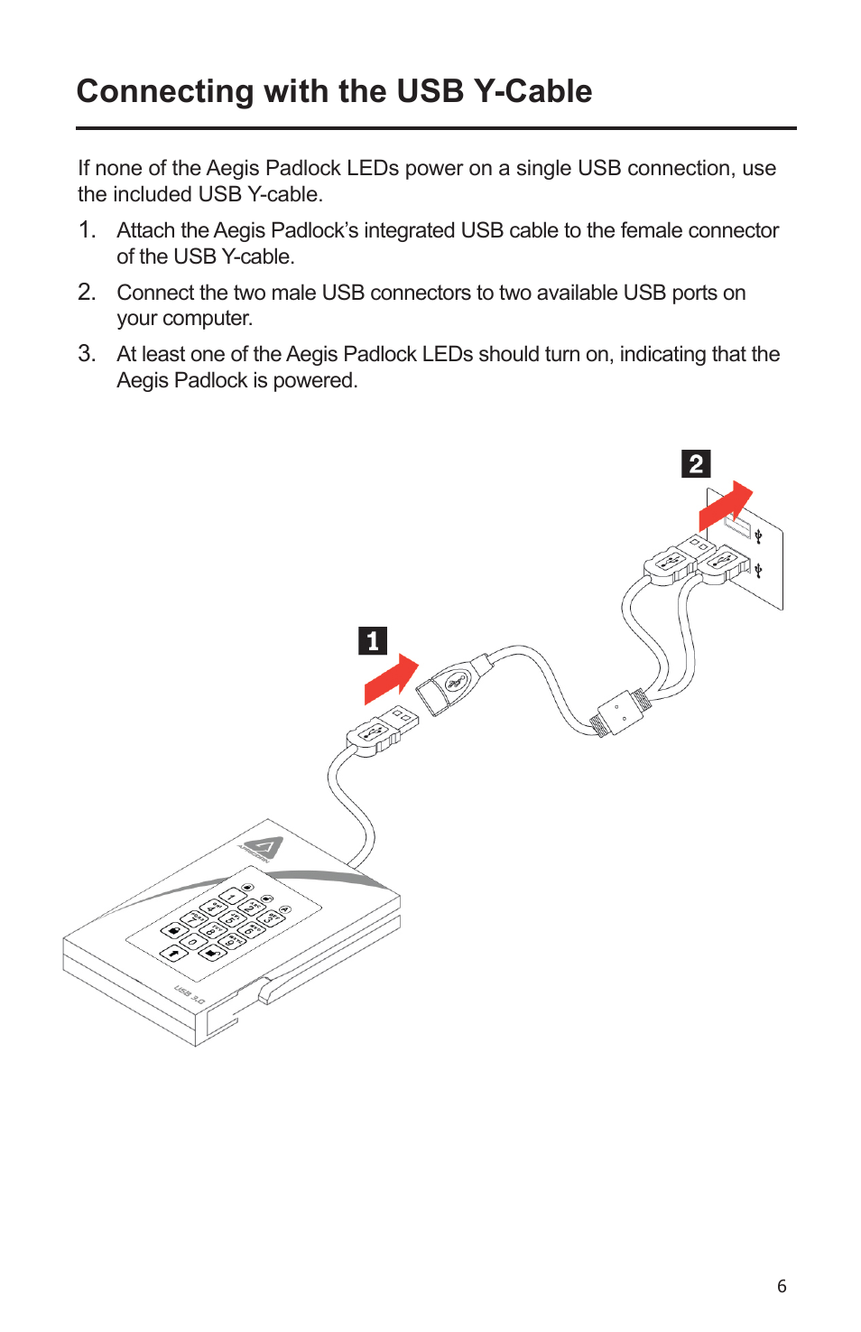 Connecting with the usb y-cable | Apricorn Aegis Padlock Fortress - USB 3.0 Solid State Drive User Manual | Page 6 / 21