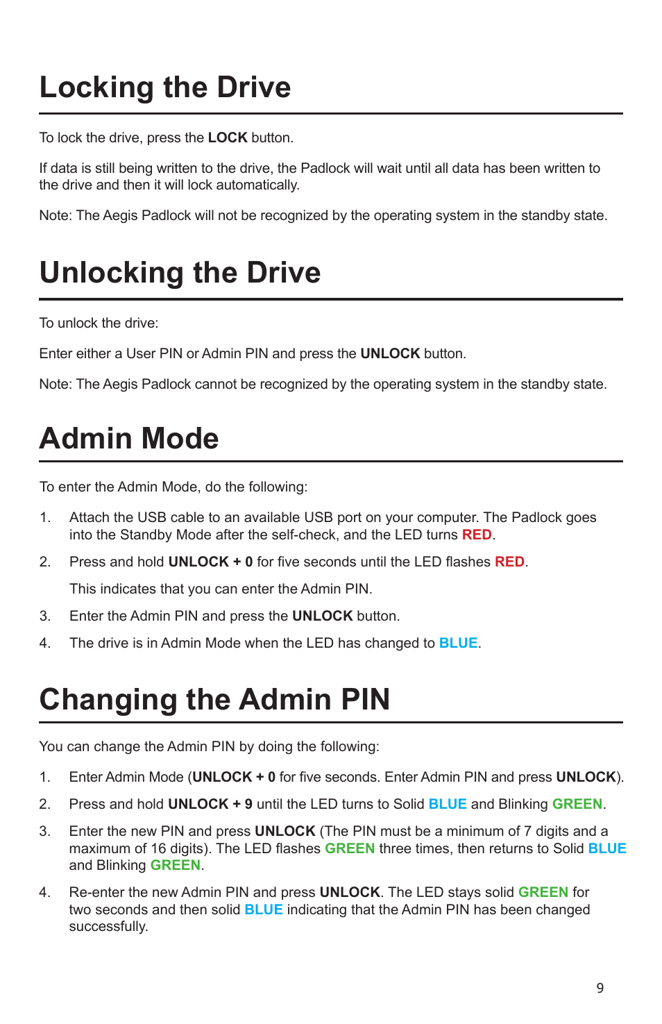 Locking the drive, Admin mode, Changing the admin pin | Unlocking the drive | Apricorn Aegis Padlock Fortress - USB 3.0 Solid State Drive User Manual | Page 9 / 21