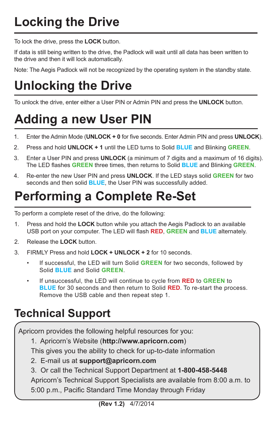 Locking the drive, Unlocking the drive, Adding a new user pin performing a complete re-set | Technical support | Apricorn Aegis Padlock Fortress - USB 3.0 Solid State Drive User Manual | Page 2 / 2