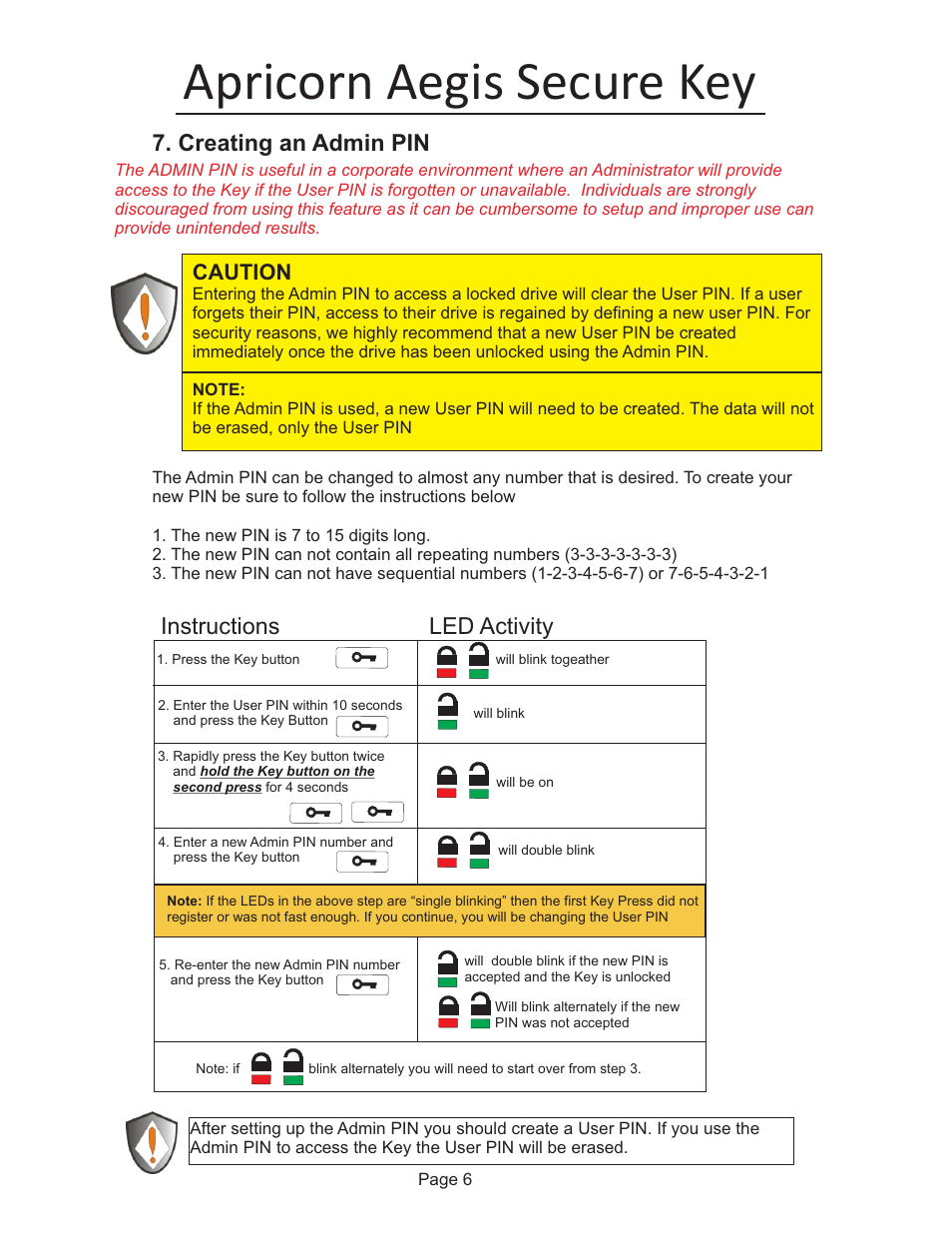 Apricorn aegis secure key, Creating an admin pin, Instructions led activity | Caution | Apricorn Aegis Secure Key - USB 2.0 Flash Drive User Manual | Page 7 / 10