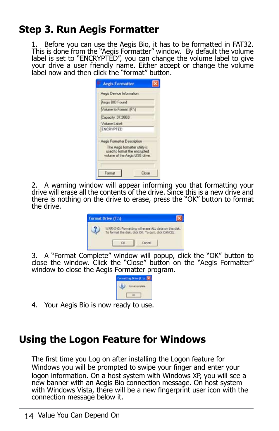Step 3. run aegis formatter, Using the logon feature for windows | Apricorn Aegis Bio - USB 2.0 User Manual | Page 14 / 36