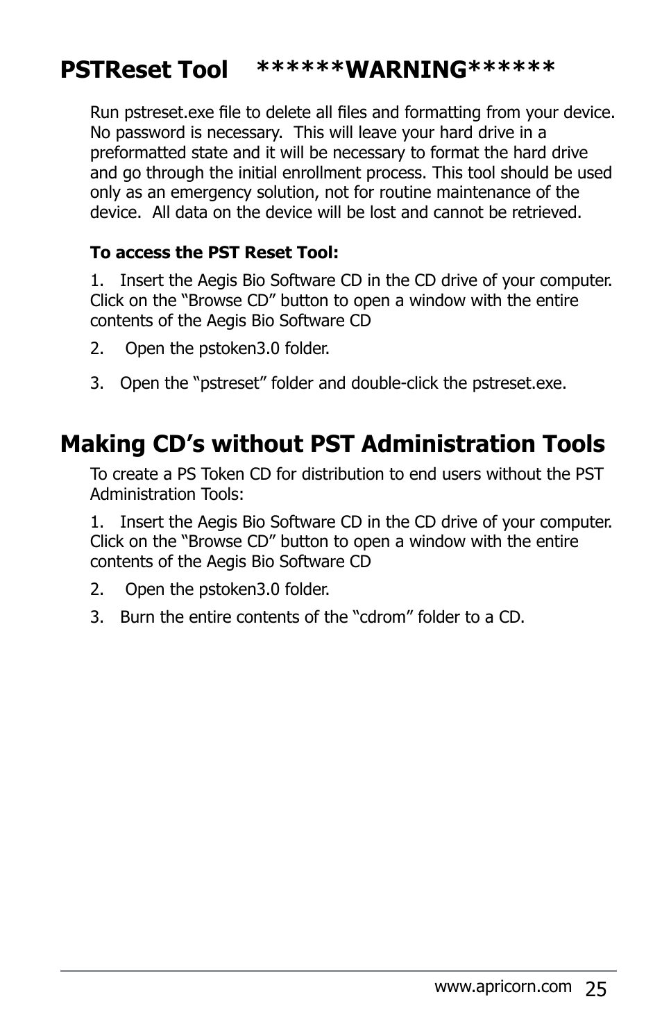 Pstreset tool ******warning, Making cd’s without pst administration tools | Apricorn Aegis Bio - USB 2.0 User Manual | Page 25 / 36