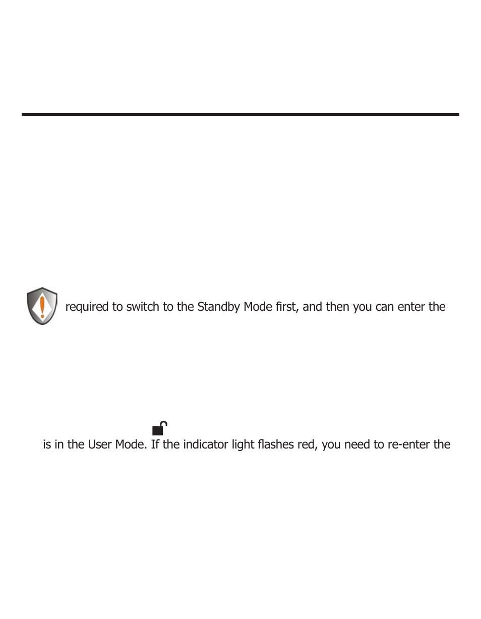 Using the aegis padlock pro, Entering the standby mode, Entering the user mode | Exiting the user mode | Apricorn Aegis Padlock Pro - Solid State Drive User Manual | Page 10 / 21