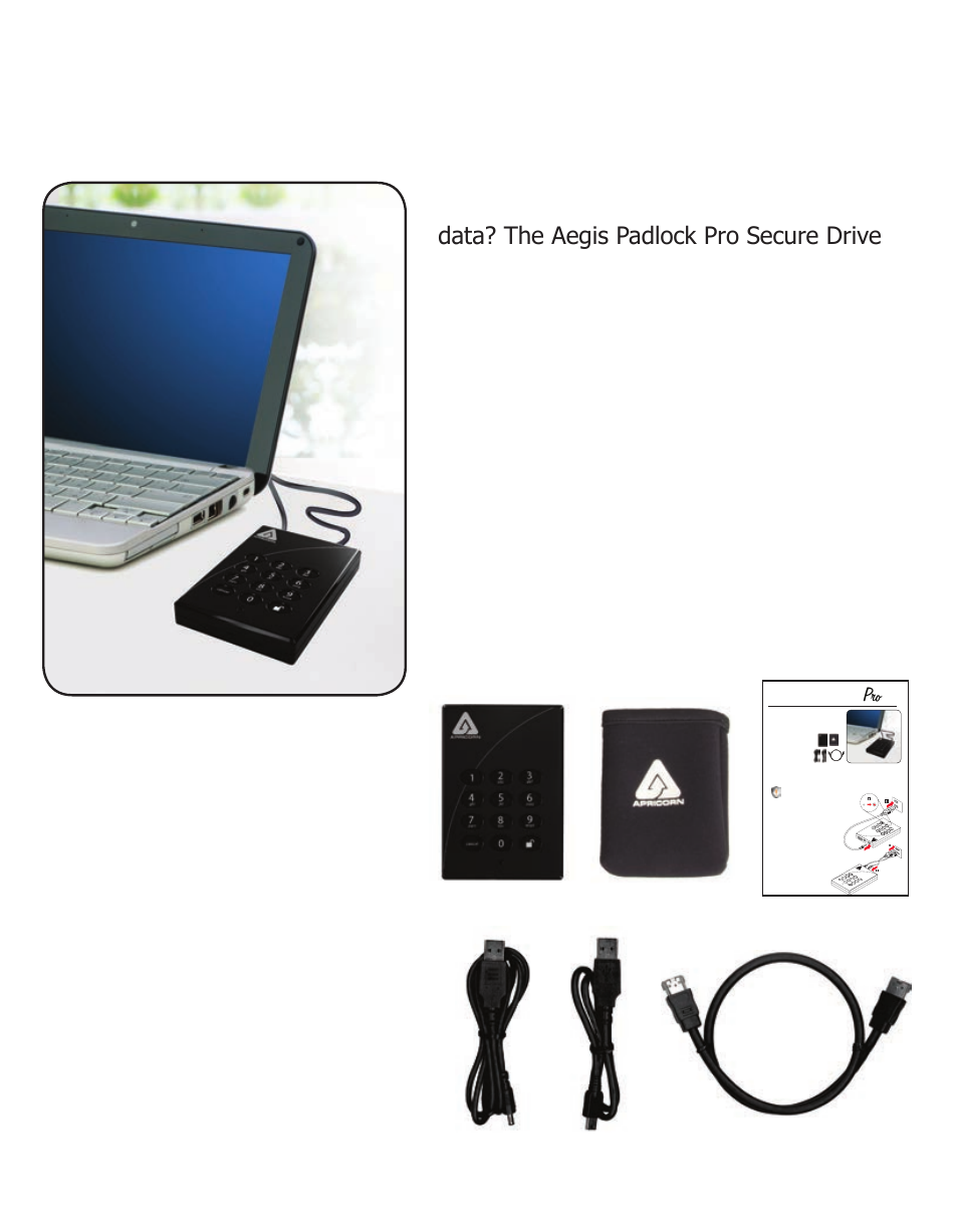 About the aegis padlock pro secure hard drive, Package contents, Aegis padlock pro drive | Travel pouch, Quick start guide, Usb power cable, Usb data cable | Apricorn Aegis Padlock Pro - Solid State Drive User Manual | Page 4 / 21