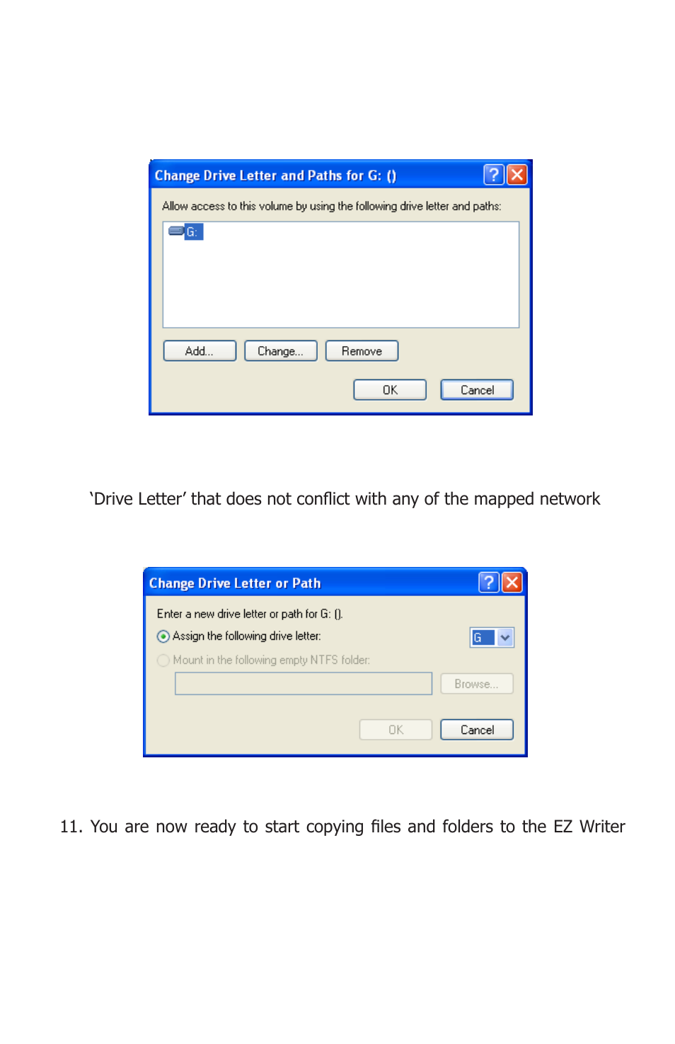 Device drivers and drive letters for windows | Apricorn EZ Writer II - Dual layer DVD Burner User Manual | Page 11 / 18