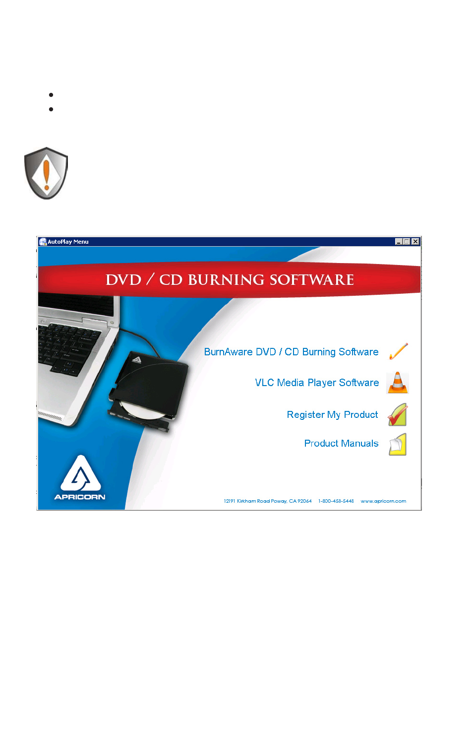 Installing the software cd | Apricorn EZ Writer II - Dual layer DVD Burner User Manual | Page 8 / 18