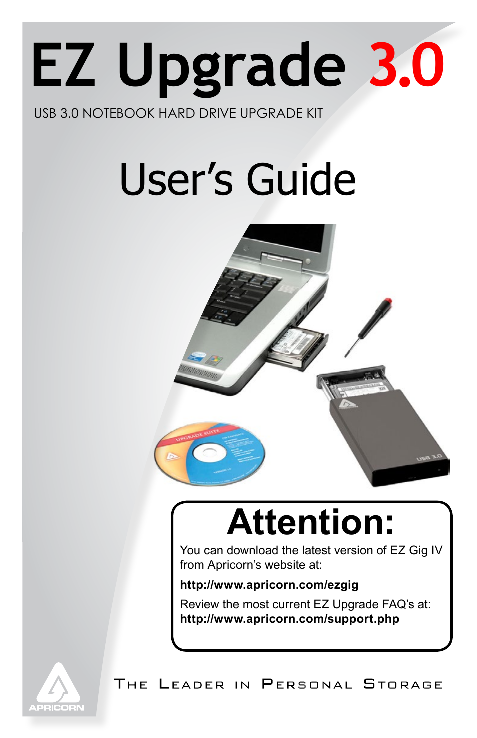 Apricorn EZ Upgrade 3.0 - SATA Notebook Hard Drive Upgrade Kit with USB 3.0 Connection User Manual | 21 pages