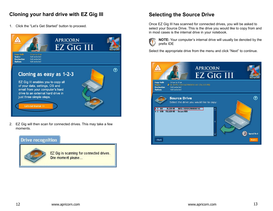 Cloning your hard drive with ez gig iii, Selecting the source drive | Apricorn EZ Upgrade - Universal Hard Drive Upgrade Kit User Manual | Page 7 / 19