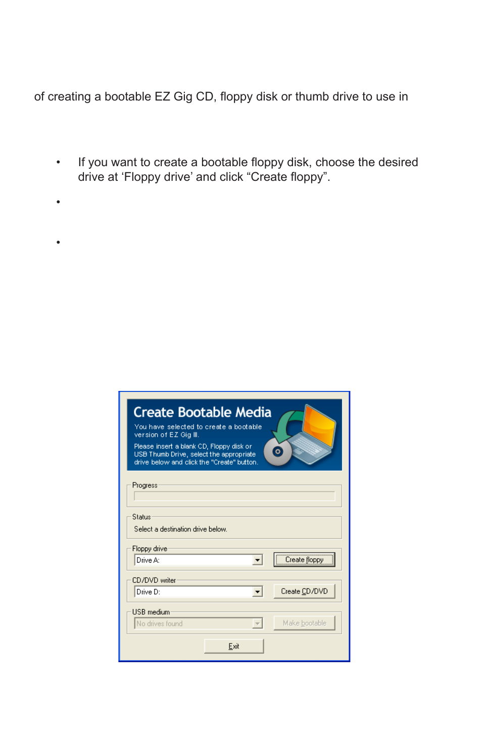 Creating a bootable ez gig cd | Apricorn SATA Wire - USB 2.0 Interface to any 2.5" SATA Drive User Manual | Page 10 / 40
