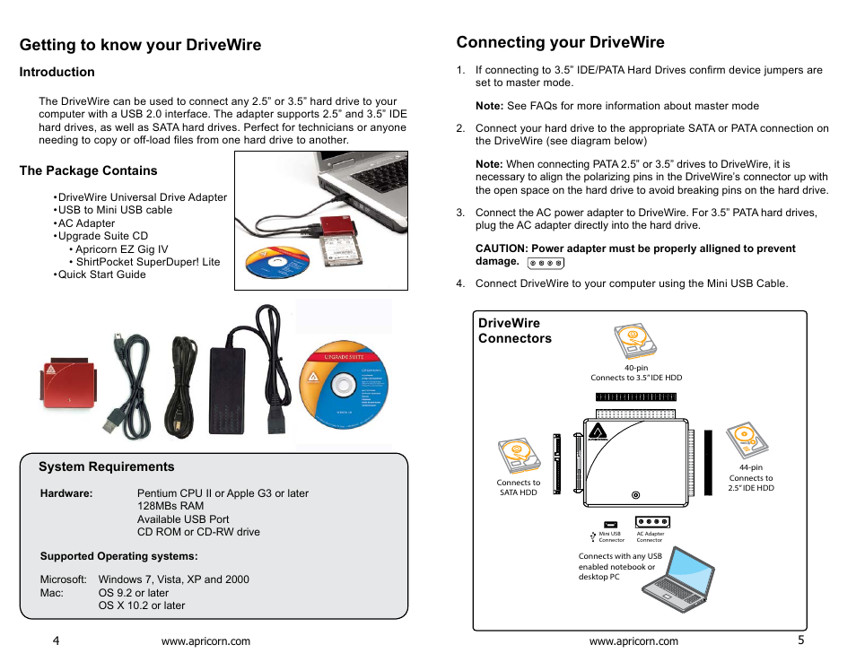 Getting to know your drivewire, Introduction, The package contains | System requirements, Connecting your drivewire | Apricorn DriveWire - Universal Hard Drive Adapter User Manual | Page 3 / 21