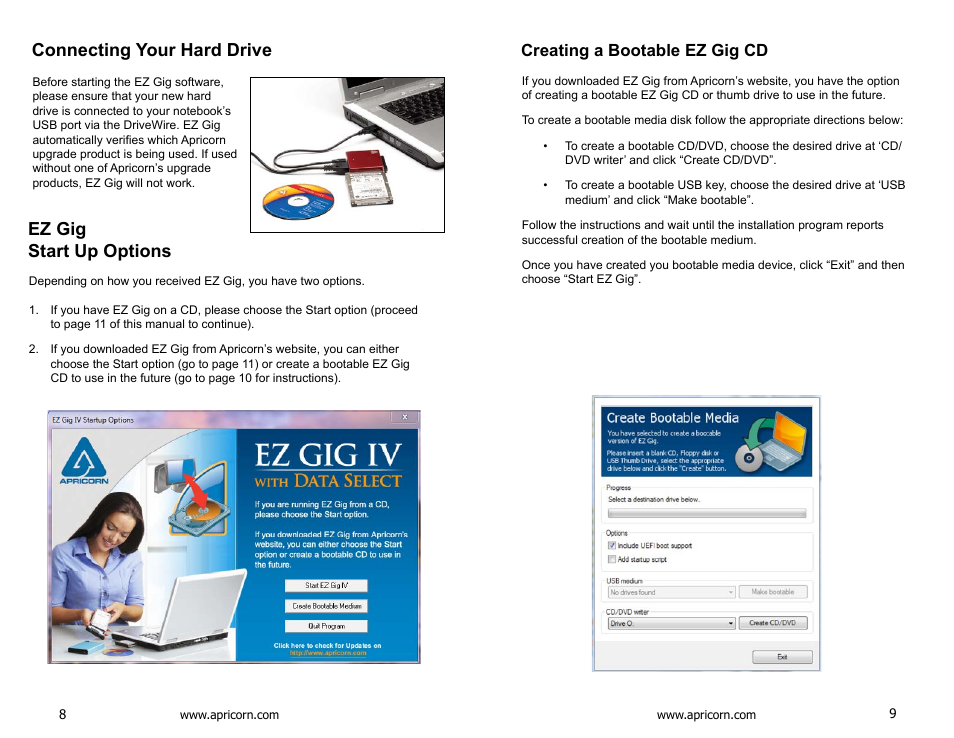 Connecting your hard drive, Start up options, Ez gig start up options | Apricorn DriveWire - Universal Hard Drive Adapter User Manual | Page 5 / 21