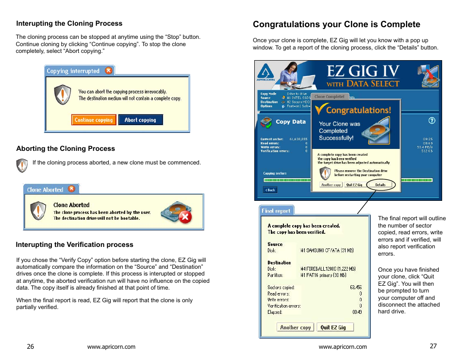 Interupting the cloning process, Aborting the cloning process, Interupting the verification process | Congratulations your clone is complete | Apricorn Velocity Solo - SSD Upgrade Kit for Desktop PCs User Manual | Page 14 / 20