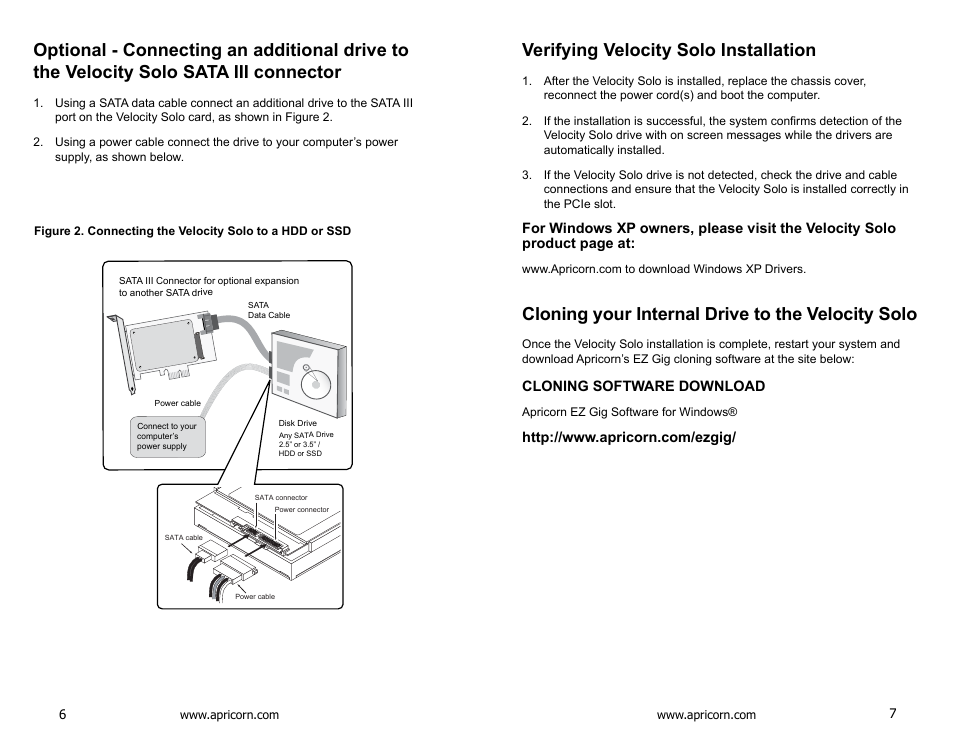 Verifying velocity solo installation, Cloning your internal drive to the velocity solo, Solo sata iii connector | Apricorn Velocity Solo - SSD Upgrade Kit for Desktop PCs User Manual | Page 4 / 20