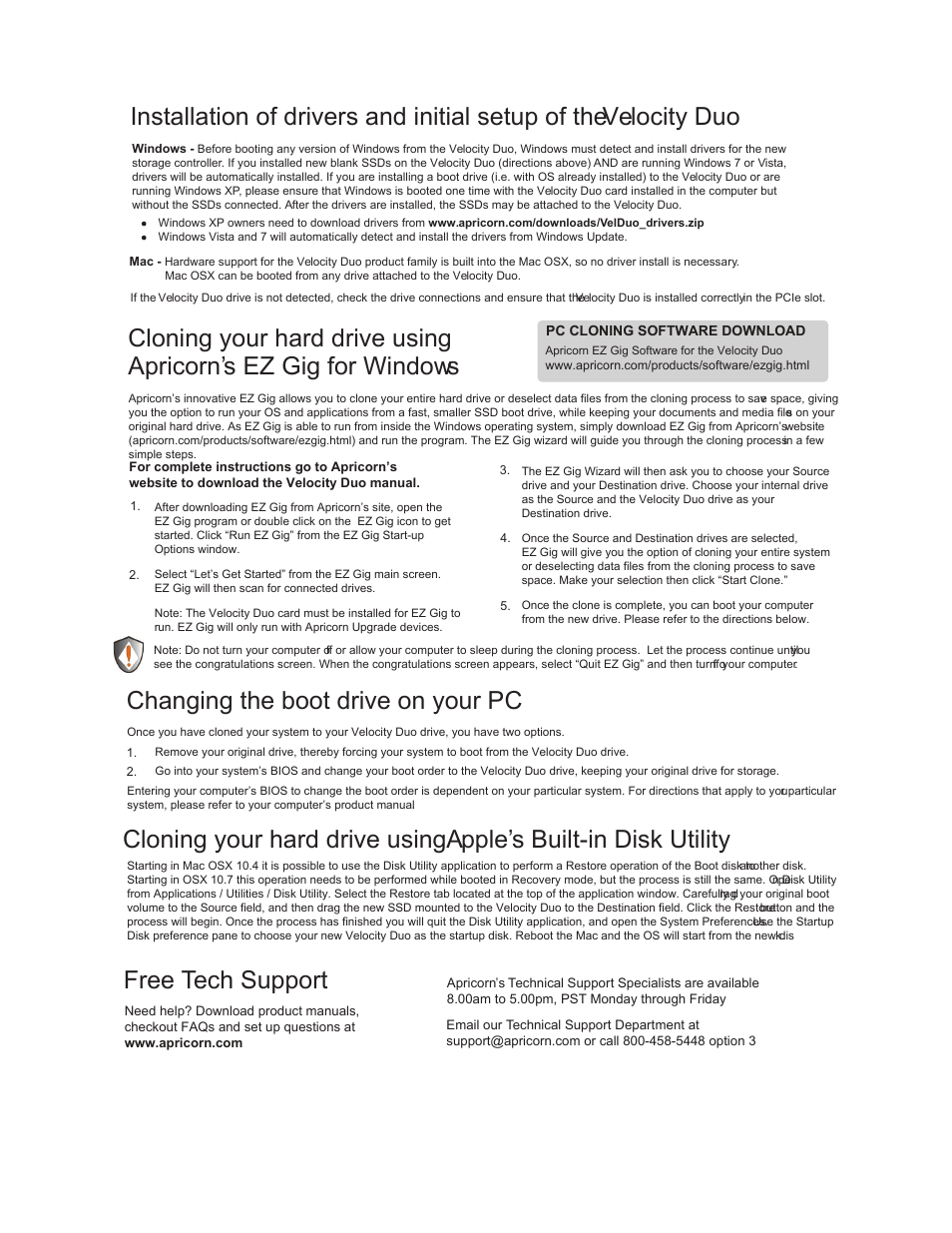 Free tech support, Changing the boot drive on your pc | Apricorn Velocity Duo x2 - Dual SSD RAID Upgrade Kit for Desktop PCs and MacPro User Manual | Page 2 / 2