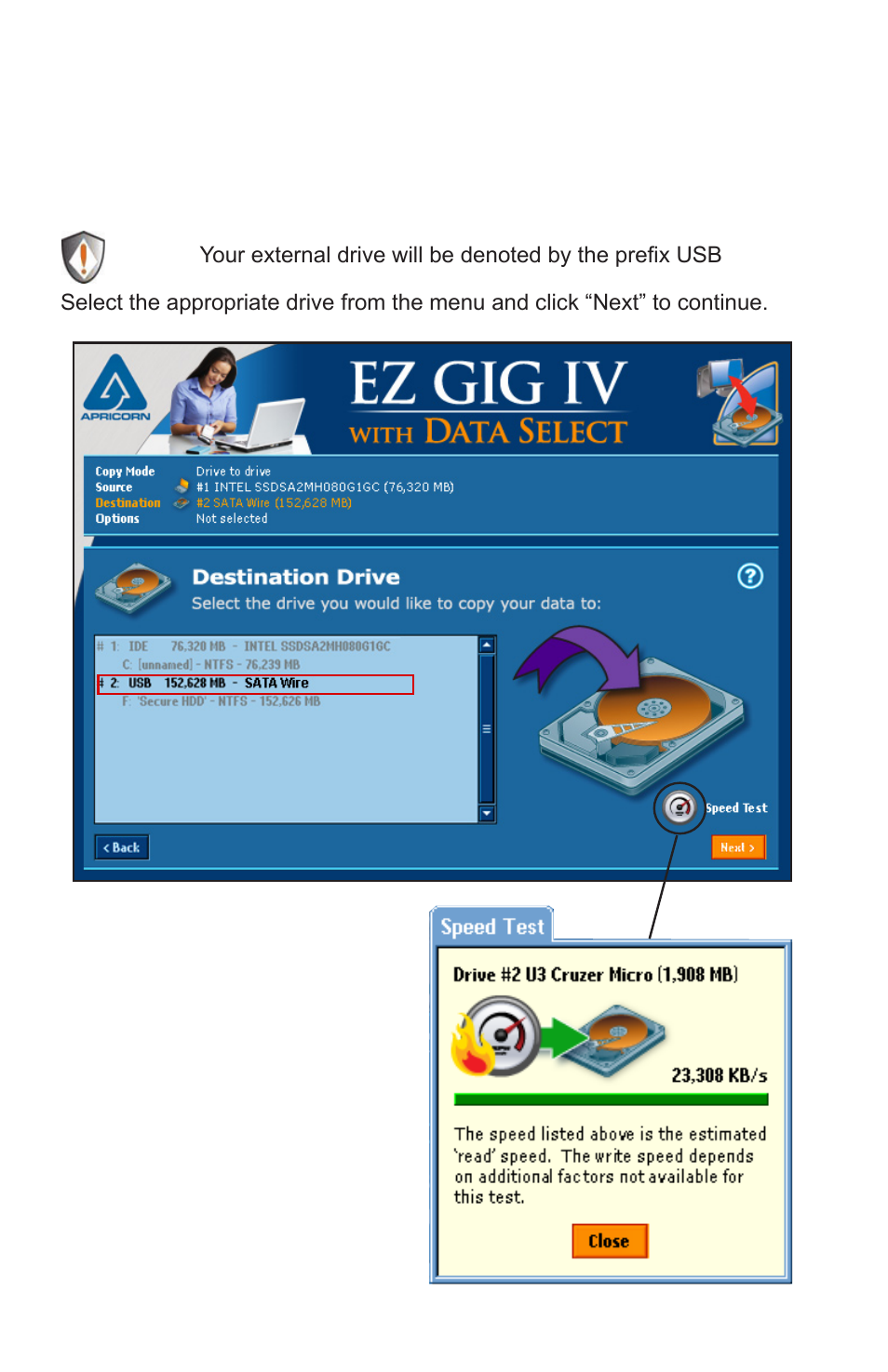 Speed test, Selecting the destination drive | Apricorn EZ Gig IV Cloning Software with Data Select for Windows User Manual | Page 10 / 31
